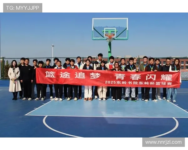 以篮球精神凝聚青春力量共筑梦想赛场展现团队无限精彩